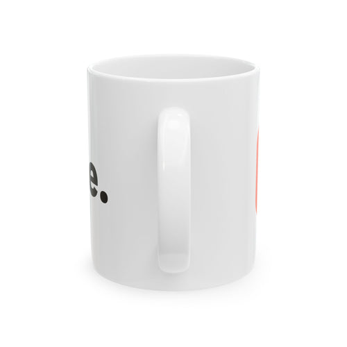 Done. Mug