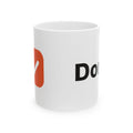 Done. Mug